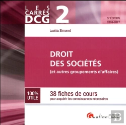 Bertrand.pt - Carres Dcg 2 - Droit Des Societes 2016-2017, 5eme Ed.