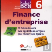 Carres Dcg 6 - Finance D'Entreprise 2014-2015, 4eme Edition