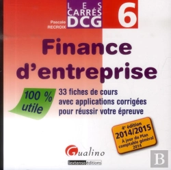Bertrand.pt - Carres Dcg 6 - Finance D'Entreprise 2014-2015, 4eme Edition