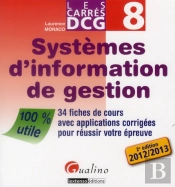 Carres Dcg 8- Systeme D'Information De Gestion, 2eme Edition