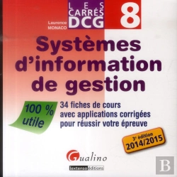Bertrand.pt - Carres Dcg 8 - Systemes D'Information De Gestion  2014-2015, 3eme Edition