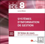 Carres Dcg 8 - Systemes D'Information De Gestion  2015-2016, 4eme Ed.