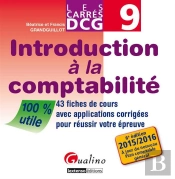 Carres Dcg 9 - Introduction A La Comptabilite 2015-2016, 6eme Ed.