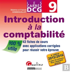 Bertrand.pt - Carres Dcg 9 - Introduction A La Comptabilite 2015-2016, 6eme Ed.