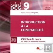 Carres Dcg 9 - Introduction A La Comptabilite 2016-2017, 7eme Ed.