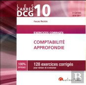Carres Exos Dcg 10 - Exercices De Comptabilite Approfondie 2016-2017, 5eme Ed.