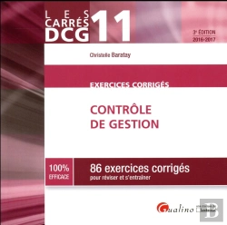 Bertrand.pt - Carres Exos Dcg 11 - Exercices De Controle De Gestion 2016-2017, 3eme Ed.