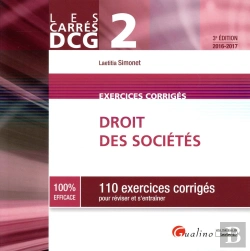 Bertrand.pt - Carres Exos Dcg 2 - Exercices De Droit Des Societes, 3eme Ed.