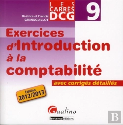 Bertrand.pt - Carres Exos Dcg 9- Exercices D'Introduction A La Comptabilite, 2eme Edition