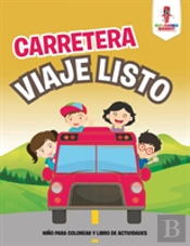 Carretera Viaje Nino Para Colorear Y Libro De Actividades