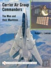 Carrier Air Group Commanders