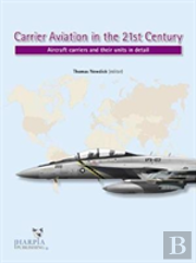 Carrier Aviation In The 21st Century