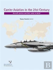 Carrier Aviation In The 21st Century