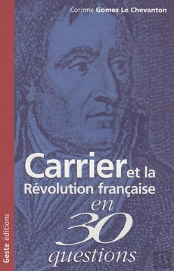 Bertrand.pt - Carrier Et La Revolution Francaise En 30 Questions