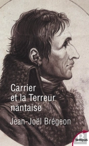 Carrier Et La Terreur Nantaise
