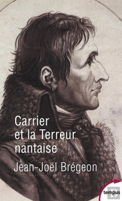 Bertrand.pt - Carrier Et La Terreur Nantaise