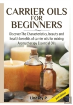 Bertrand.pt - Carrier Oils For Beginners