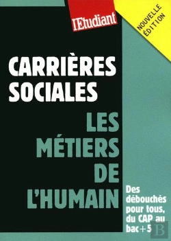 Bertrand.pt - Carrières Sociales ; Les Métiers De L'Humain (Édition 2009)