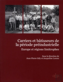 Bertrand.pt - Carriers Et Bâtisseurs De La Période Préindustrielle ; Europe Et Régions Limitrophes