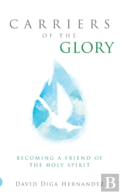 Carriers Of The Glory