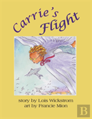 Carrie'S Flight (Hardcover)