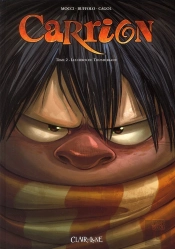 Carrion T.2- Les Heros De Thunderland