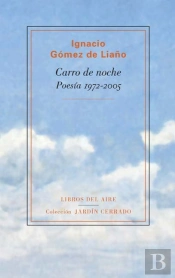 Carro De Noche (Poesia 1972-2005)
