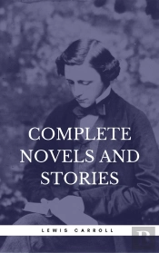 Carroll, Lewis: Complete Novels And Stories (Book Center)