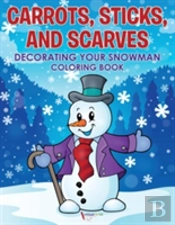 Carrots, Sticks, And Scarves
