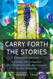 Carry Forth The Stories