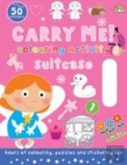 Carry Me! Colouring Activity Book (Girls)