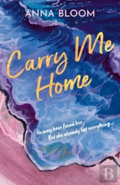 Carry Me Home