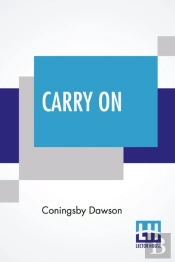 Carry On: Letters In War Time With An In