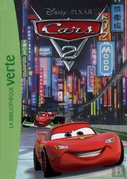 Bertrand.pt - Cars 2 - Le Roman Du Film