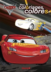 Cars 3 Mes Coloriages Colores
