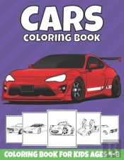 Cars Coloring Book For Kids Ages 4-8