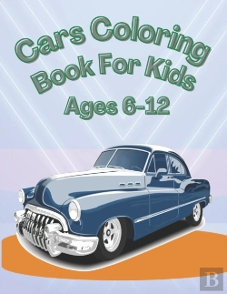 Bertrand.pt - Cars Coloring Book For Kids Ages 6-12