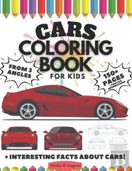 Cars Coloring Book For Kids From 3 Angles, 150 Pages