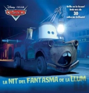 Cars. La Nit Del Fantasma De La Llum
