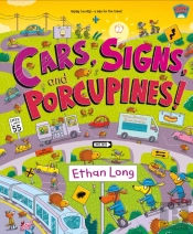 Cars, Signs, And Porcupines!