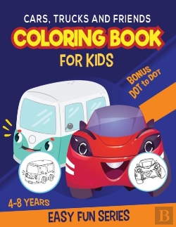 Bertrand.pt - Cars, Trucks And Friends Coloring Book F