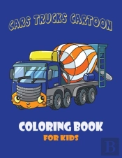 Cars Trucks Cartoon Coloring Book For Kid