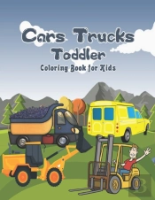 Cars Trucks Toddler Coloring Book For Kids