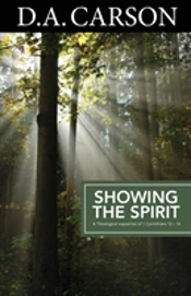 Carson Classics: Showing The Spirit