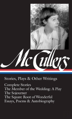 Bertrand.pt - Carson Mccullers: Stories, Plays & Other Writings (Loa #287)