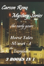 Carson Reno Mystery Series - The Early Years