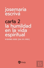 Carta 2. La Humildad En La Vida Espiritual