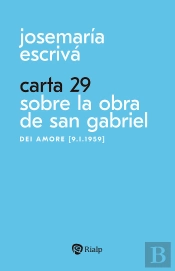 Carta 29. Sobre La Obra De San Gabriel