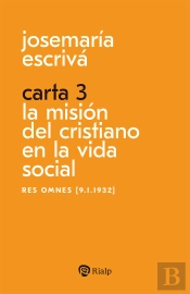 Carta 3 La Mision Del Cristiano En La Vida Social