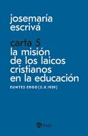 Carta 5 La Mision De Los Laicos Cristianos En La Educacion